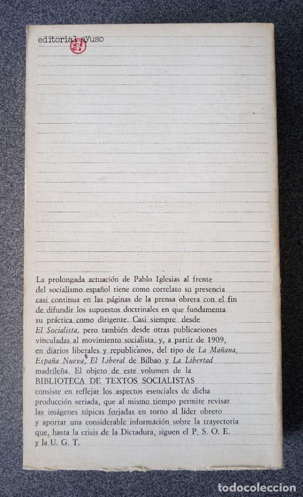 Libros de segunda mano: Pablo Iglesias Escritos 2 El Socialismo en España - Foto 7 - 261647190
