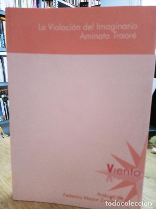 Livres d'occasion: Aminata Traor&eacute;: La violaci&oacute;n del imaginario