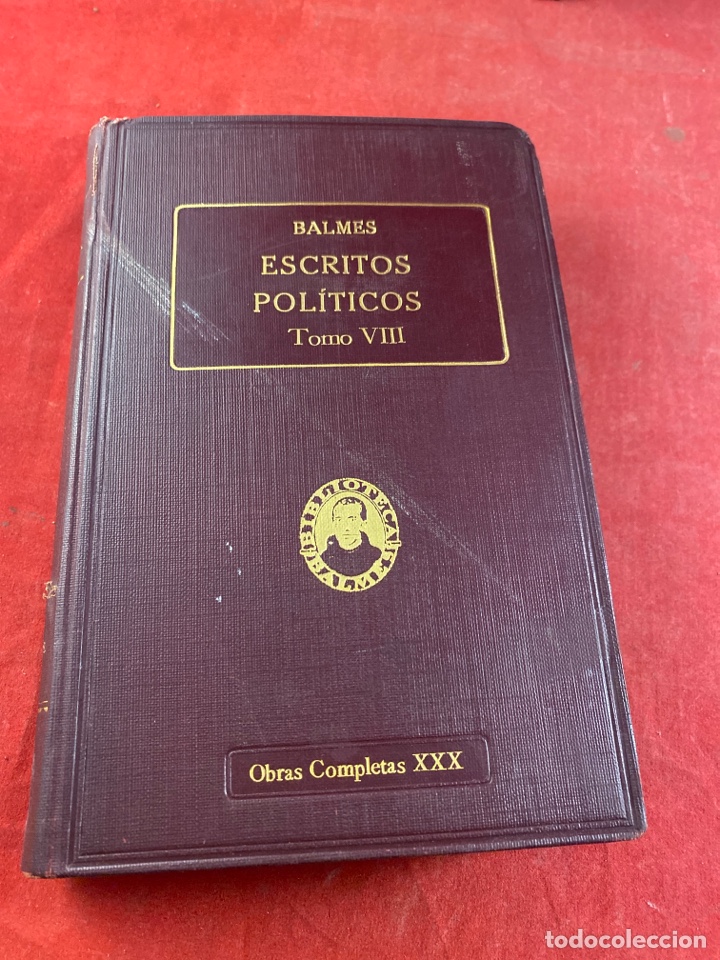 Libros de segunda mano: BALMES. Escritos Pol&iacute;ticos - Foto 4
