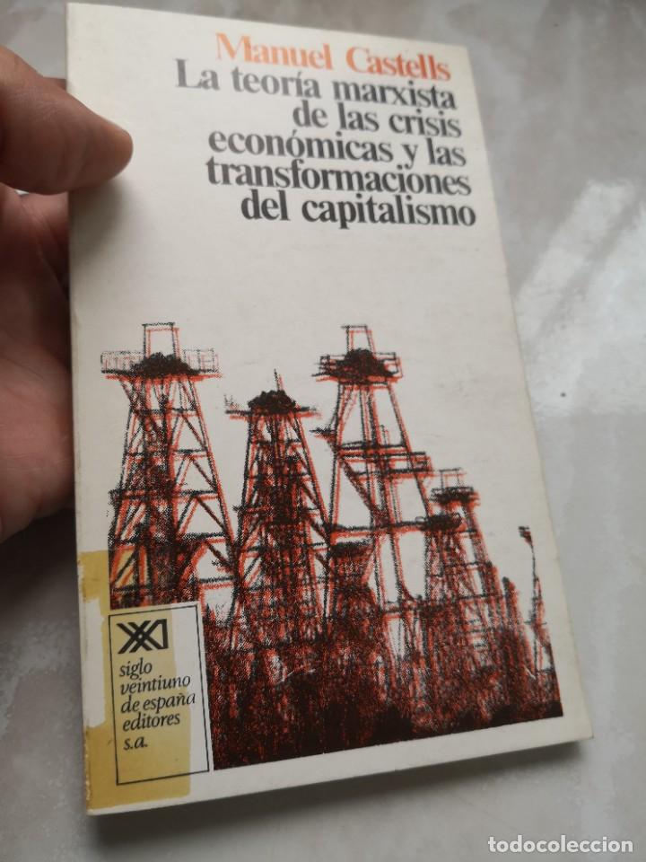 Marx Manuel Castells La Teoria Marxista De Las Comprar Libros De Política En Todocoleccion 5106