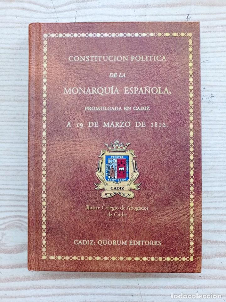 Second hand books: Constitucion Politica De La Monarquia Espa&ntilde;ola Promulgada En Cadiz - 2009