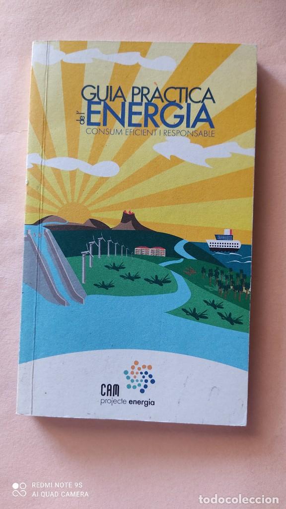 Libri di seconda mano: Guia pr&agrave;ctica de l&acute;energia. valenciano.