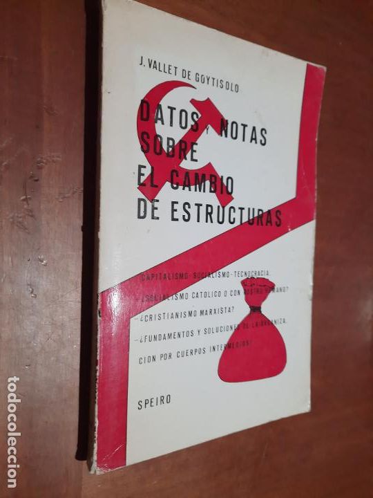 Livres d'occasion: DATOS Y NOTAS SOBRE EL CAMBIO DE ESTRUCTURAS. J. VALLET DE GOYTISOLO. R&Uacute;STICA. DENOTA PASO TIEMPO