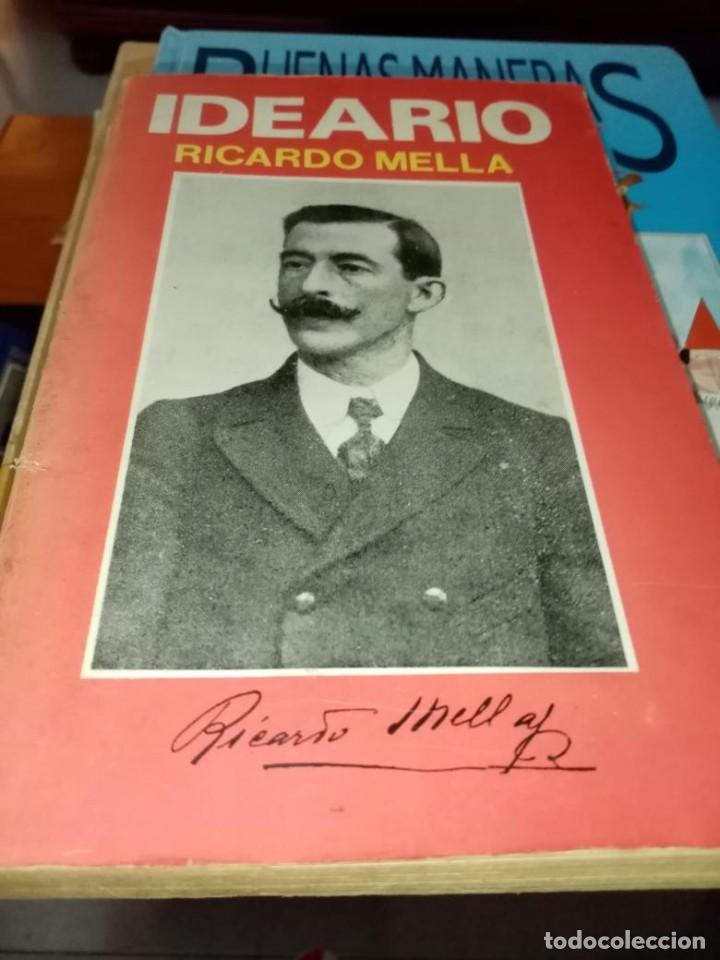 Libros de segunda mano: IDEARIO RICARDO MELLA. EST9B6 - Foto 1