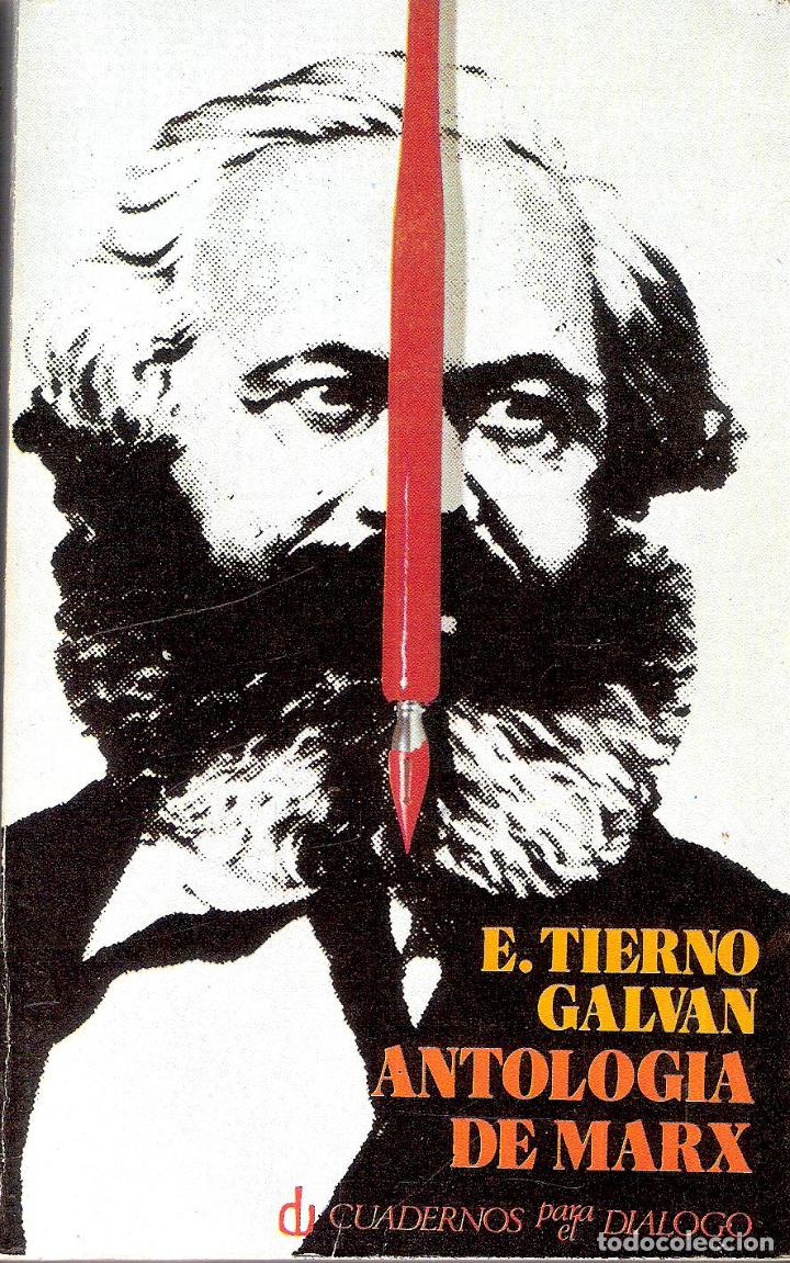 Libros de segunda mano: ANTOLOG&Iacute;A DE MARX - E. TIERNO GALV&Aacute;N - Foto 1
