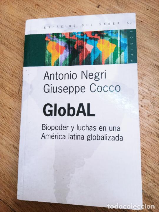 Second hand books: Antonio Negri y Giuseppe Cocco: Global. Biopoder y luchas en una Am&eacute;rica latina globalizada