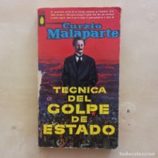 Libri di seconda mano: TÉCNICA DEL GOLPE DE ESTADO - CURZIO MALAPARTE. Lote 278522558