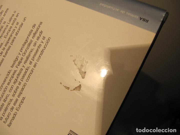 Libros de segunda mano: FELIPE GONZALEZ MI IDEA DE EUROPA - Foto 2