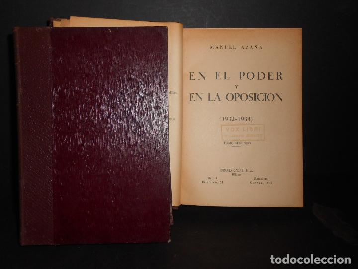 Libros de segunda mano: AZA&Ntilde;A, Manuel.- - En el poder y en la oposici&oacute;n (1932-1934). - Foto 1