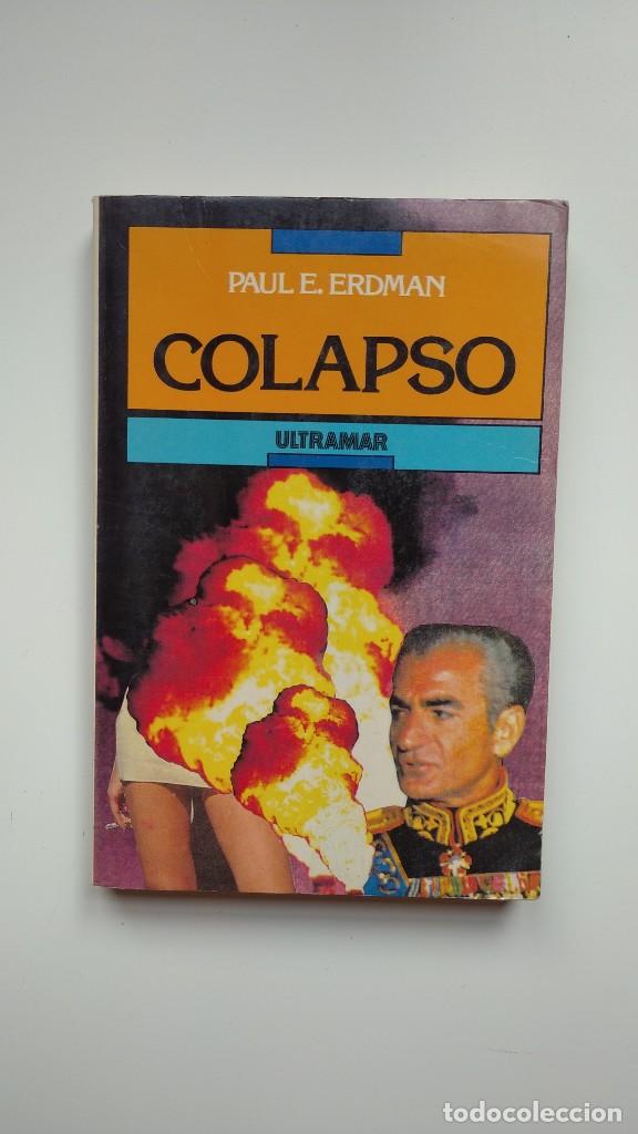 Libros de segunda mano: Colapso - Paul E. Erdman - Utramar Editores, 1990 - Foto 1