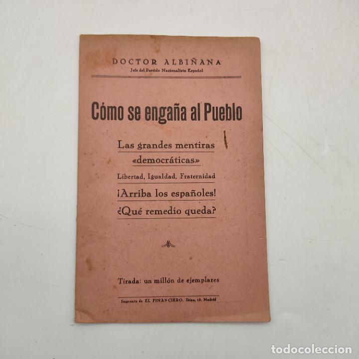 Libros de segunda mano: COMO SE ENGAÑA AL PUEBLO. DOCTOR ALBIÑANA. 16 PAGS. LEER. - Foto 1 - 284811118
