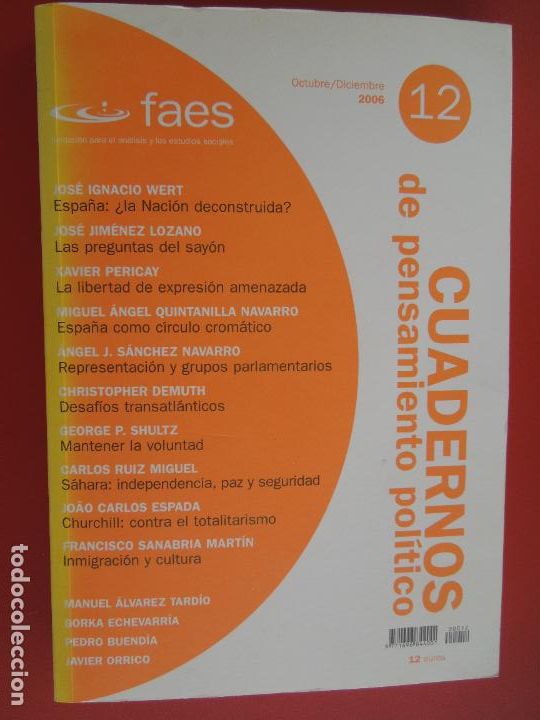 Libros de segunda mano: CUADERNOS DE PENSAMIENTO POLITICO , FUNDACION FAES N&ordm; 12 -OCTUBRE- DICIEMBRE -2006 - VER SUMARIO