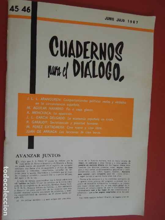 Second hand books: CUADERNOS PARA EL DIALOGO REVISTA N&ordm; 45-46- JUNIO-JULIO 1967 - AVANZAR JUNTOS - SUMARIO