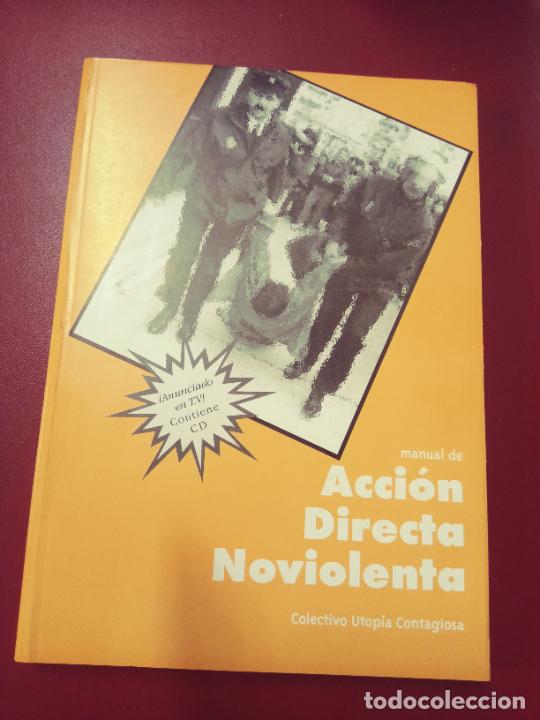 Livres d'occasion: Colectivo Utop&iacute;a Contagiosa: Manual de Acci&oacute;n Directa No violenta