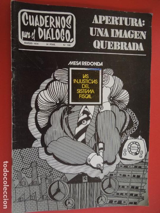Gebrauchte B&uuml;cher: CUADERNOS PARA EL DIALOGO REVISTA N&ordm; 126- 03-1974 - APERTURA UNA IMAGEN QUEBRADA