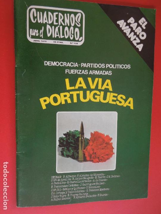 Gebrauchte B&uuml;cher: CUADERNOS PARA EL DIALOGO REVISTA N&ordm; 139 - 04-1975 - LA VIA PORTUGUESA