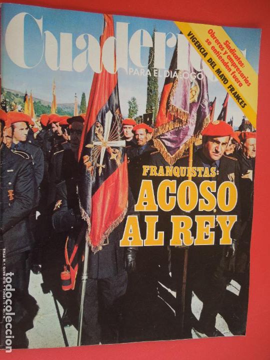 Gebrauchte B&uuml;cher: CUADERNOS PARA EL DIALOGO REVISTA N&ordm; 160-05-1976 - FRANQUISTAS : ACOSO AL REY