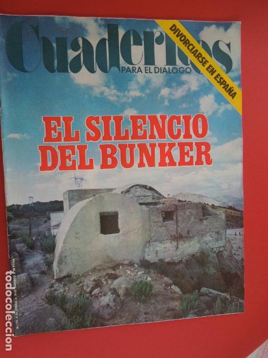 Gebrauchte B&uuml;cher: CUADERNOS PARA EL DIALOGO REVISTA N&ordm; 173 - 08-1976- DIVORCIARSE EN ESPA&Ntilde;A - EL SILENCIO DEL BUNKER
