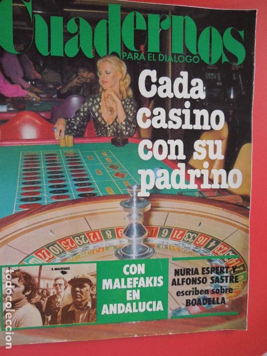 Libros de segunda mano: CUADERNOS PARA EL DIALOGO REVISTA N&ordm; 254 - 03-1978 - CON MALEFAKIS EN ANDALUCIA
