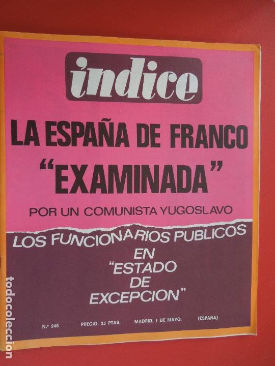 Gebrauchte B&uuml;cher: INDICE REVISTA N&ordm; 246 - LA ESPA&Ntilde;A DE FRANCO EXAMINADA POR UN COMUNISTA - 05-1969