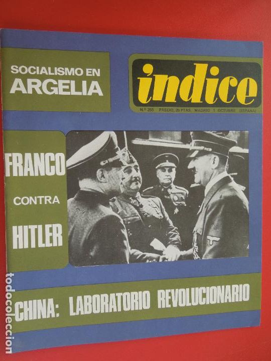 Livres d'occasion: INDICE REVISTA N&ordm; 255- FRANCO CONTRA HITLER - SOCIALISMO EN ARGELIA - 10-1969