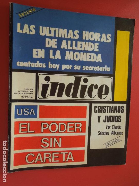 Livres d'occasion: INDICE REVISTA N&ordm; 361- LA ULTIMAS HORAS DE ALLENDE EN LA MONEDA - 10-1974