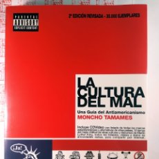 Libros de segunda mano: LA CULTURA DEL MAL CON CD BIENVENIDOS A EEUU. MONCHO TAMAMES. Lote 287946368