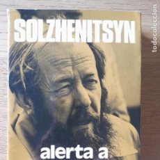 Livres d'occasion: POLITICA. ALERTA A OCCIDENTE, SOLZHENITSYN, ALEXANDR, ED. ACERVO, 1978. RARO. Lote 331225088