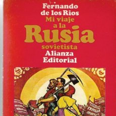 Libros de segunda mano: MI VIAJE A LA RUSIA SOVIETISTA. DE FERNANDO DE LOS RÍOS. Lote 290770428