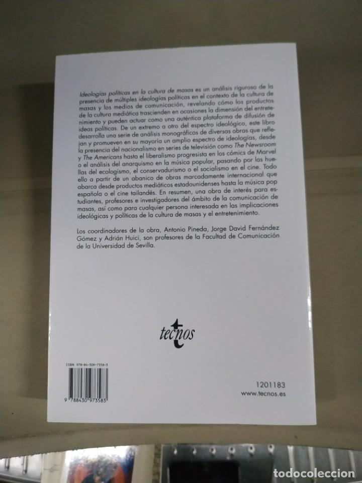 Libros de segunda mano: Ideologías Políticas en la Cultura de Masas - Pineda, Fernández Gómez y Huici. Tecnos - Foto 2 - 298783358