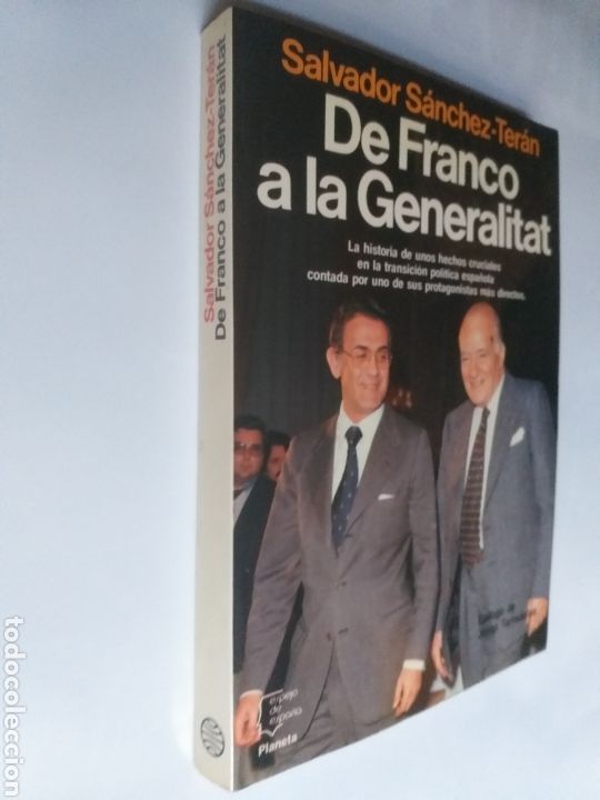 Libros de segunda mano: De Franco a la Generalitat Salvador S&aacute;nchez Ter&aacute;n transici&oacute;n