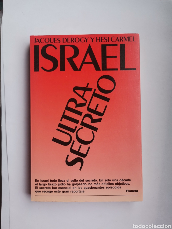 ISRAEL ULTRA-SECRETO JACQUES DEROGY (Libros de Segunda Mano - Pensamiento - Política)