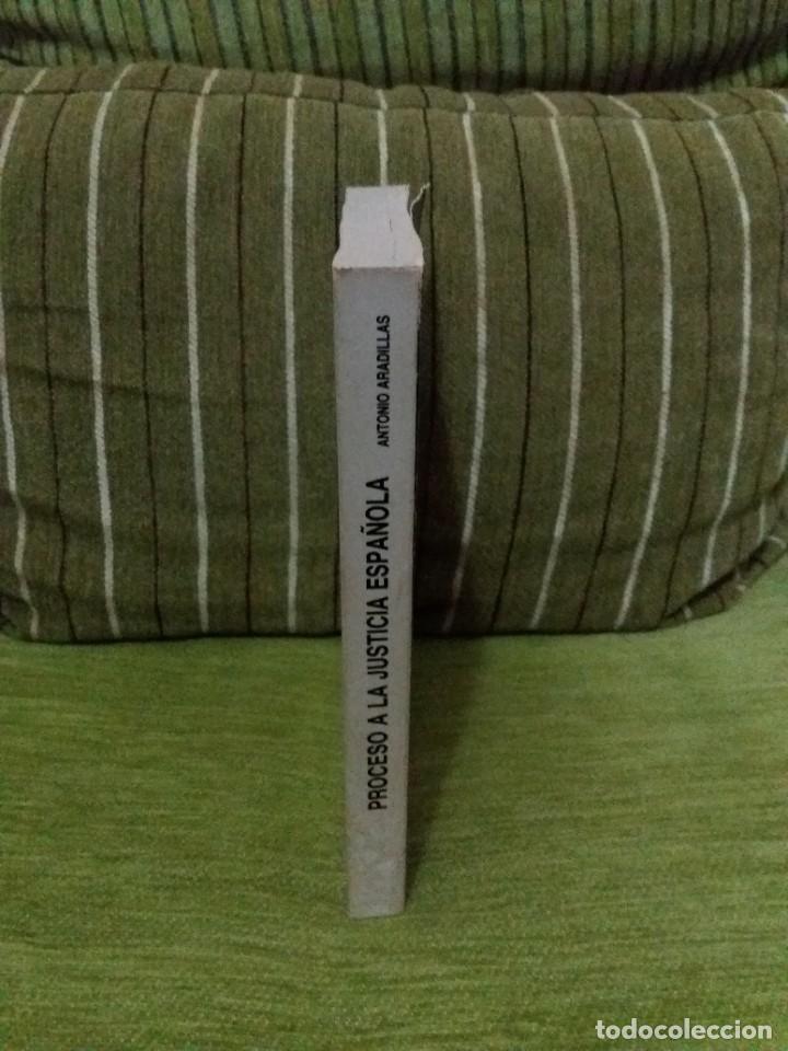 Libros de segunda mano: PROCESO A LA JUSTICIA ESPA&Ntilde;OLA - Foto 3