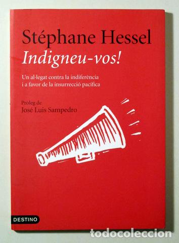 Libros de segunda mano: HESSEL, St&eacute;phane - INDIGNEU-VOS - Barcelona 2011 - Foto 1