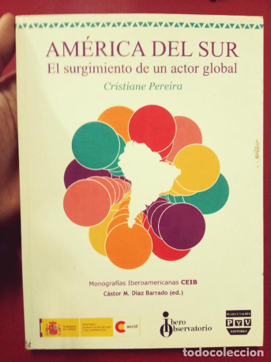 Second hand books: Cristiane Pereira de Lima: Am&eacute;rica del Sur. El surgimiento de un actor global