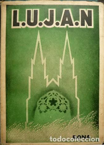 Libri di seconda mano: BONA. L.U.J.A.N. Libre Uni&oacute;n de Juventudes Argentinas Nacionales. 1952.