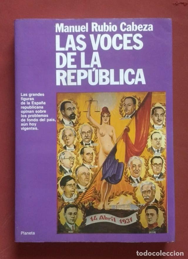 Libri di seconda mano: LAS VOCES DE LA REPUBLICA