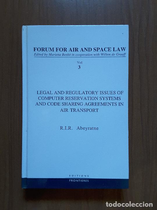 Libros de segunda mano: Legal and regulatory issues of computer reservation systems and code sharing agreements in air tr.