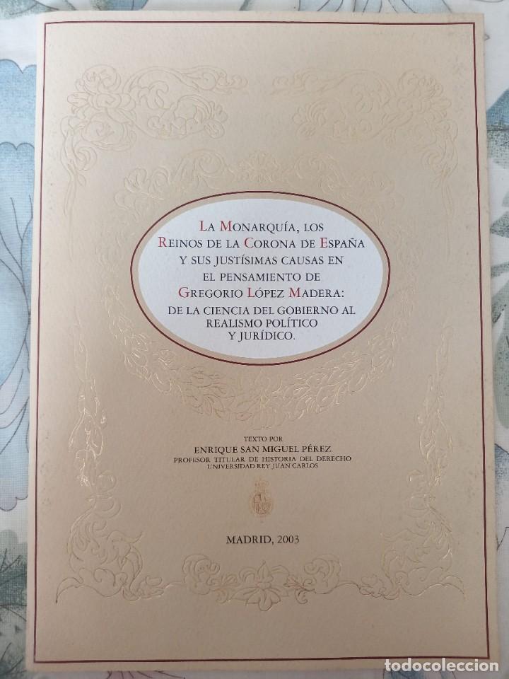 Second hand books: La Monarqu&iacute;a, Los Reinos de la Corona de Espa&ntilde;a y sus just&iacute;sima causas en el pensamiento de Gregorio