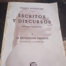 Libros de segunda mano: ESCRITOS Y DISCURSOS BENITO MUSSOLINI TOMO II 1919 A 1922 EDIT. BOSCH LIBRO INTONSO REF. UR. Lote 310465178
