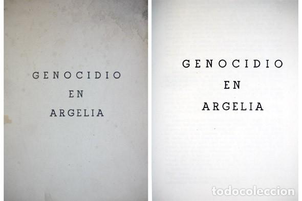 Second hand books: LAKHARI, Al&iacute;, Gran Kadi de Argel (et alii). Genocidio en Argelia. 1957.