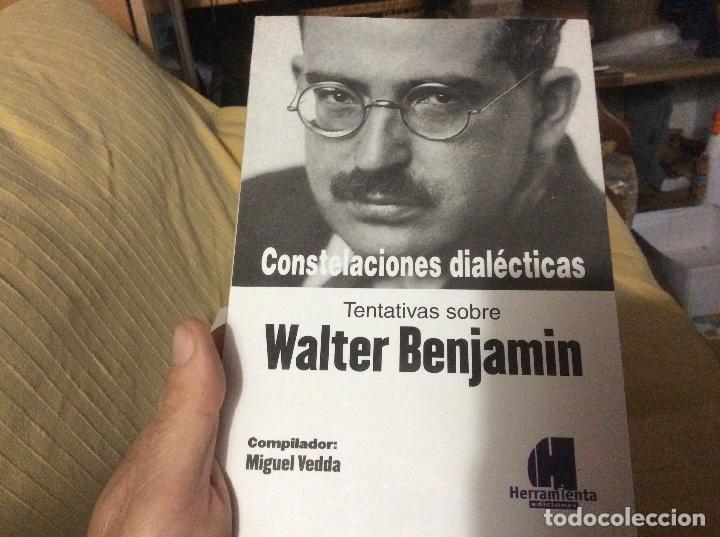 Gebrauchte B&uuml;cher: Constelaciones dial&eacute;cticas Tentativas sobre Walter Benjamin Vedda, Miguel