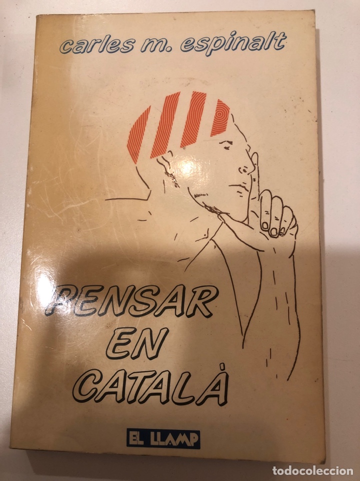 Libros de segunda mano: Pensar en catal&agrave;. Carles m. Espinalt - Foto 1