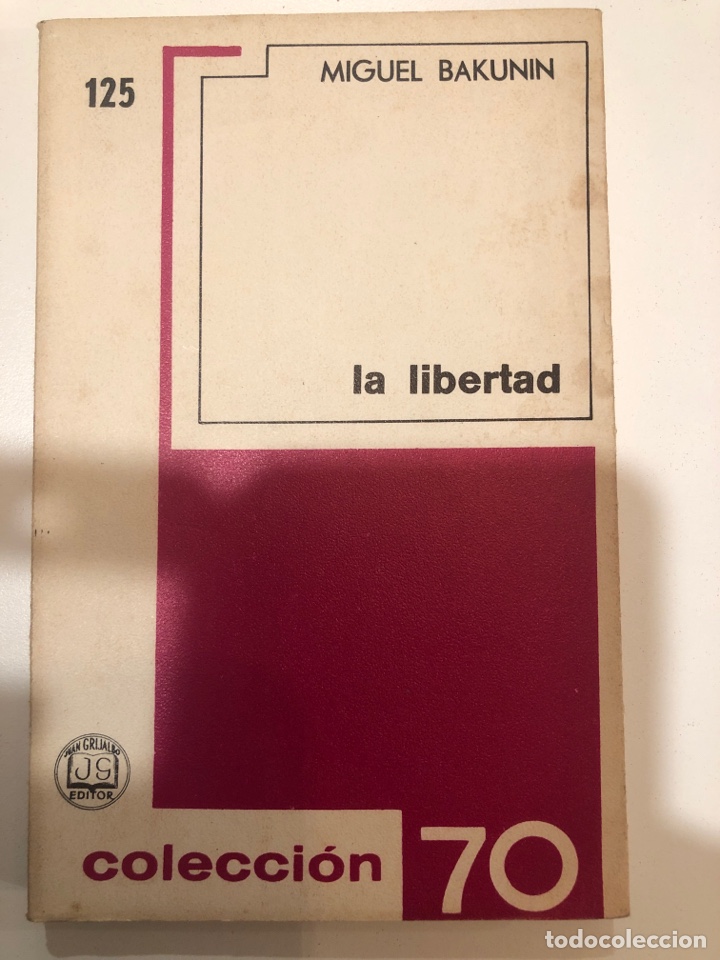 Libros de segunda mano: La libertad. Miguel Bakunin - Foto 1