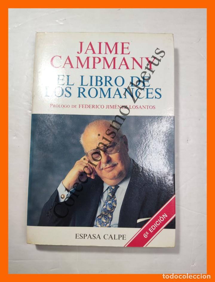 Libros de segunda mano: El Libro de los Romances - Jaime Campmany - Foto 1