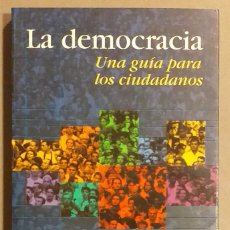 Libros de segunda mano: LA DEMOCRACIA. UNA GUÍA PARA LOS CIUDADANOS. ROBERT DAHL. TAURUS 1999. 1ª EDICIÓN!. MUY BUEN ESTADO!
