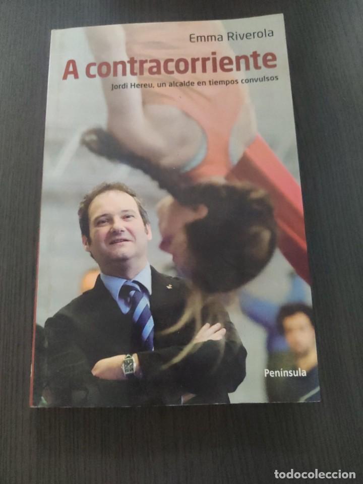 Libros de segunda mano: A CONTRACORRIENTE - EMMA RIVEROLA. - Foto 1