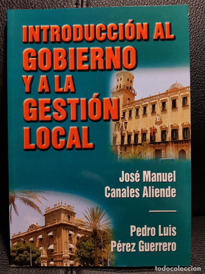 Gebrauchte B&uuml;cher: INTRODUCCION AL GOBIERNO Y A LA GESTION LOCAL - LIBRO - PRIMERA EDICION 2002 - CIENCIAS POLITICAS