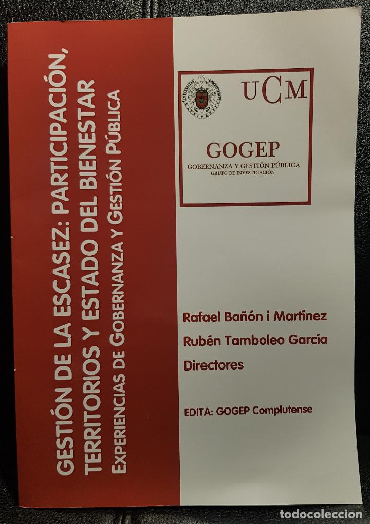 Libros de segunda mano: GESTION DE LA ESCASEZ PARTICIPACION, TERRITORIOS Y ESTADO - LIBRO - RAFAEL BA&Ntilde;ON -CIENCIAS POLITICAS