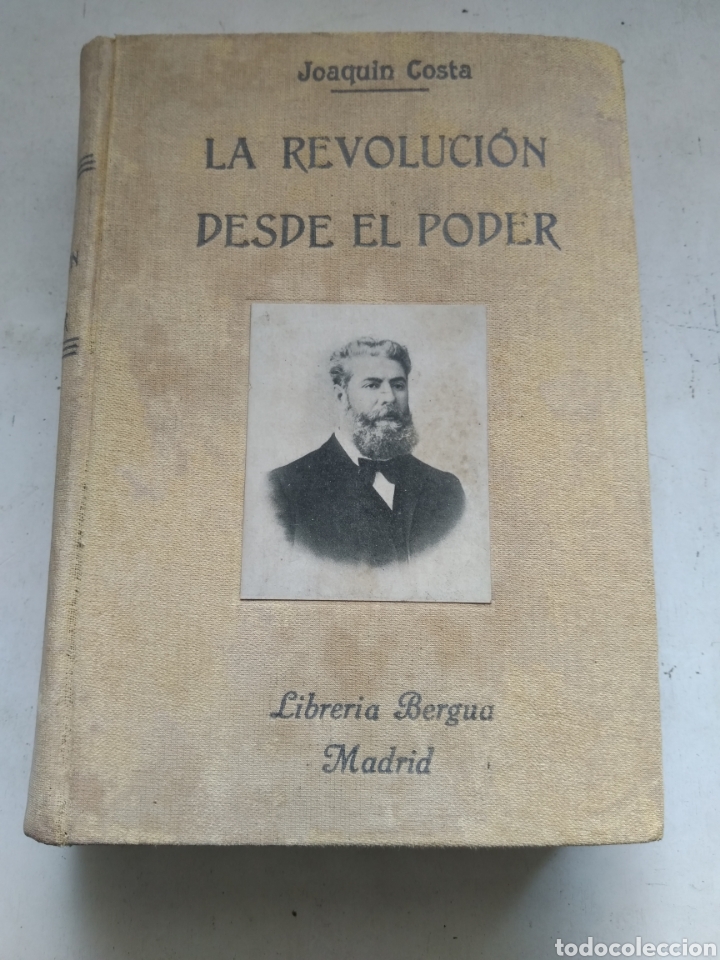 Libros de segunda mano: LA REVOLUCI&Oacute;N DESDE EL PODER/JOAQU&Iacute;N COSTA - Foto 1